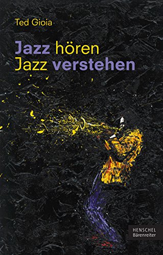 Jazz hören Jazz verstehen. Buch von Bärenreiter Verlag